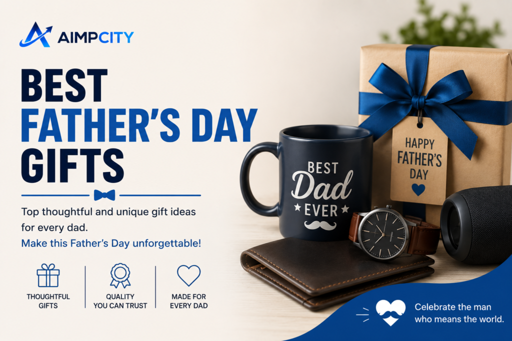 Best Father’s Day Gifts: Top Thoughtful and Unique Gift Ideas for Every Dad Best Father's Day Gifts